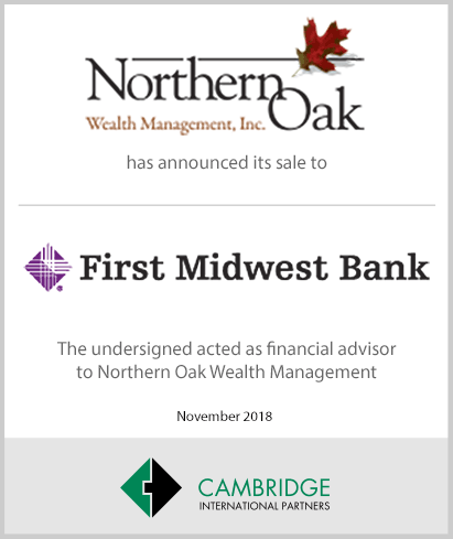 First Midwest Bancorp to Acquire Northern Oak Wealth Management